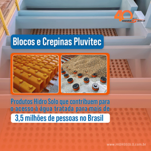 Produtos Hidro Solo contribuem para o acesso à água tratada de mais de 3,5 milhões pessoas no Brasil